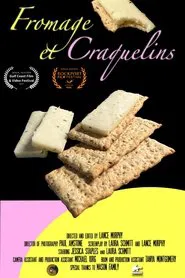 Fromage et Craquelins movie poster