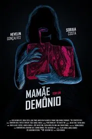 Mommy Got a Demon movie poster