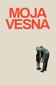 Moja Vesna movie poster