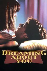 Dreaming About You movie poster