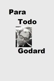 Para Todo Godard movie poster
