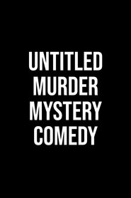 Poster do filme Untitled Murder Mystery Comedy
