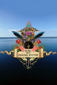 Kurs mod danske kyster tv show poster