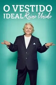 Poster da série O Vestido Ideal: Reino Unido