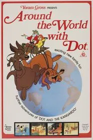 Around the World with Dot movie poster