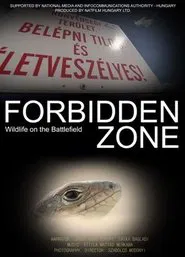 Forbidden Zone - Wildlife on the Battlefield movie poster