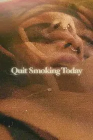 Quit Smoking Today movie poster