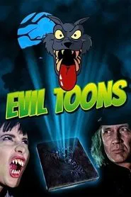 Evil Toons movie poster