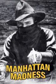 Manhattan Madness movie poster
