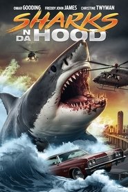 Sharks N Da Hood movie poster