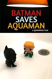 Batman Saves Aquaman movie poster