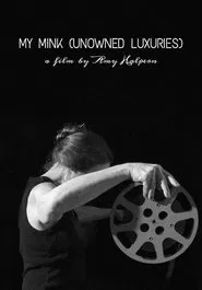 My Mink (Unowned Luxuries #2) movie poster