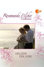 Rosamunde Pilcher: Melodie der Liebe movie poster