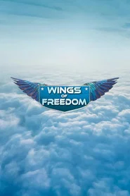 Wings of Freedom movie poster