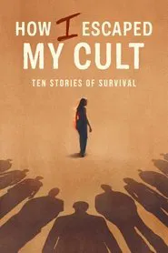 How I Escaped My Cult tv show poster
