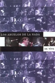 Los Abuelos de la Nada en Vivo movie poster