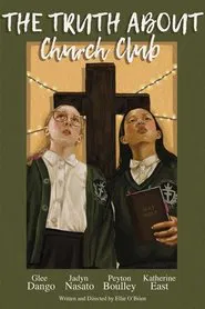 The Truth About Church Club movie poster