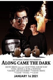 Along Came the Dark movie poster