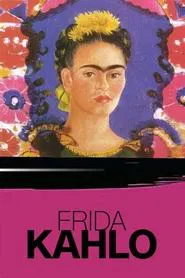 Frida Kahlo movie poster