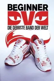 Beginner - Die derbste Band der Welt movie poster