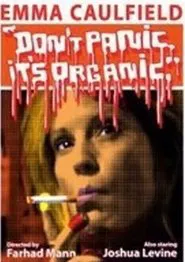 Poster do filme Don't Panic It's Organic