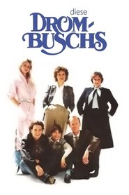 Diese Drombuschs tv show poster