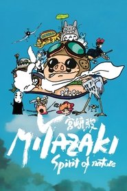 Miyazaki, Spirit of Nature movie poster