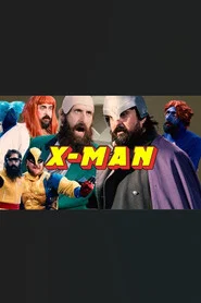 Poster do filme X-MEN but better and more accurate