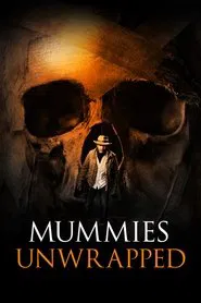 Mummies Unwrapped tv show poster