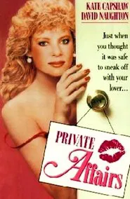 Poster do filme Private Affairs