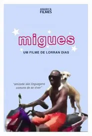 Migues movie poster