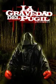 La gravedad del púgil movie poster