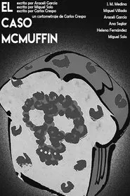 El Caso McMuffin movie poster