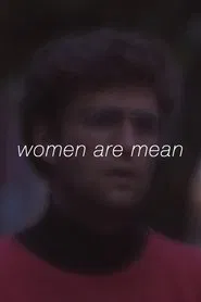 Women Are Mean movie poster