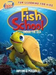 Fish School: Under the Sea movie poster