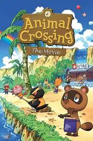 Animal Crossing: The Movie movie poster