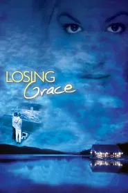 Losing Grace movie poster