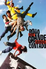 The Biggest Robbery Ever Told movie poster