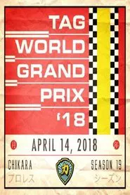 CHIKARA Tag World Grand Prix 2018 movie poster