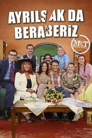 Poster da série Ayrılsak da Beraberiz