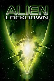 Alien Lockdown movie poster