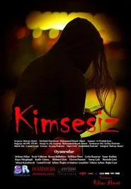 Kimsesiz movie poster