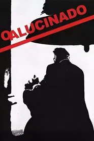 Poster do filme O Alucinado