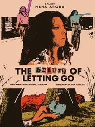 Poster do filme The Beauty of Letting Go