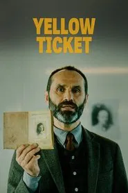 Yellow Ticket movie poster