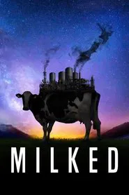 Milked movie poster
