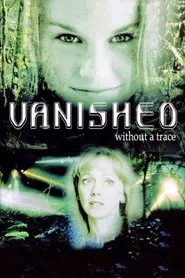 Poster do filme Vanished Without a Trace