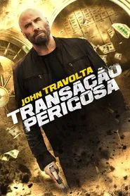 Poster do filme Transação Perigosa