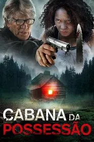 Poster do filme Cabana da Possessão