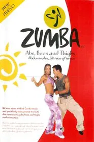 Zumba Fitness: Abs, Buns and Thighs movie poster